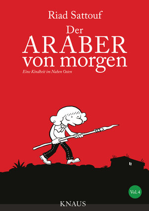 Buchcover Der Araber von morgen, Band 4 | Riad Sattouf | EAN 9783641213688 | ISBN 3-641-21368-1 | ISBN 978-3-641-21368-8