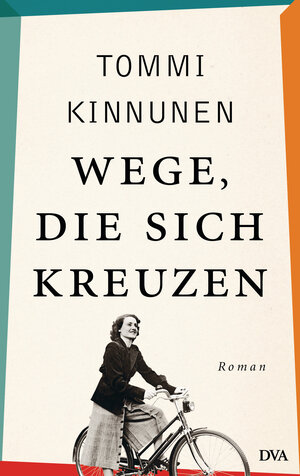 Buchcover Wege, die sich kreuzen | Tommi Kinnunen | EAN 9783641214494 | ISBN 3-641-21449-1 | ISBN 978-3-641-21449-4