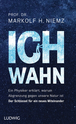 Buchcover Ichwahn | Markolf H. Niemz | EAN 9783641214951 | ISBN 3-641-21495-5 | ISBN 978-3-641-21495-1