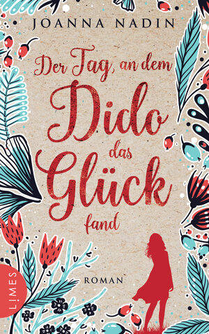 Buchcover Der Tag, an dem Dido das Glück fand | Joanna Nadin | EAN 9783641215200 | ISBN 3-641-21520-X | ISBN 978-3-641-21520-0