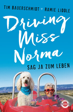 Buchcover Driving Miss Norma | Tim Bauerschmidt | EAN 9783641215255 | ISBN 3-641-21525-0 | ISBN 978-3-641-21525-5