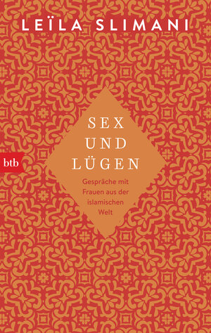 Buchcover Sex und Lügen | Leïla Slimani | EAN 9783641216757 | ISBN 3-641-21675-3 | ISBN 978-3-641-21675-7