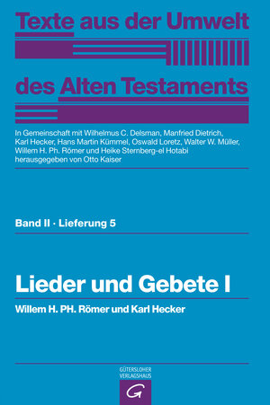 Buchcover Lieder und Gebete I | Willem H. Ph. Römer | EAN 9783641217686 | ISBN 3-641-21768-7 | ISBN 978-3-641-21768-6