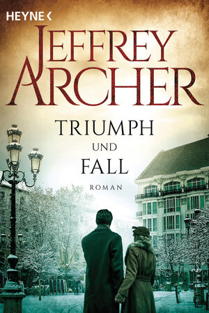 Buchcover Triumph und Fall | Jeffrey Archer | EAN 9783641217969 | ISBN 3-641-21796-2 | ISBN 978-3-641-21796-9