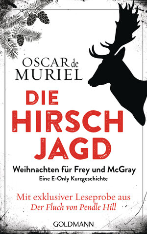 Buchcover Die Hirschjagd | Oscar de Muriel | EAN 9783641218553 | ISBN 3-641-21855-1 | ISBN 978-3-641-21855-3