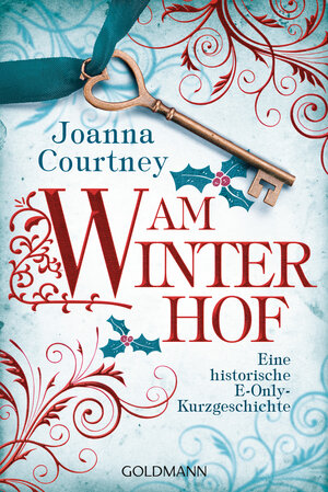 Buchcover Am Winterhof | Joanna Courtney | EAN 9783641218560 | ISBN 3-641-21856-X | ISBN 978-3-641-21856-0