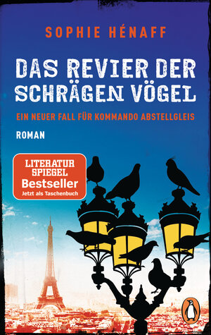 Buchcover Das Revier der schrägen Vögel | Sophie Hénaff | EAN 9783641219055 | ISBN 3-641-21905-1 | ISBN 978-3-641-21905-5