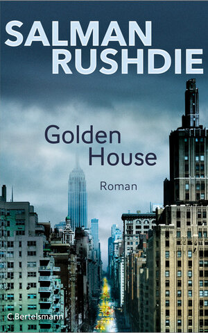 Buchcover Golden House | Salman Rushdie | EAN 9783641219383 | ISBN 3-641-21938-8 | ISBN 978-3-641-21938-3