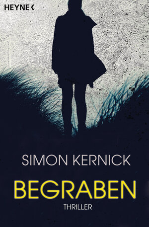 Buchcover Begraben | Simon Kernick | EAN 9783641219499 | ISBN 3-641-21949-3 | ISBN 978-3-641-21949-9