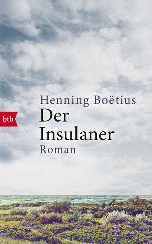 Buchcover Der Insulaner | Henning Boëtius | EAN 9783641219642 | ISBN 3-641-21964-7 | ISBN 978-3-641-21964-2