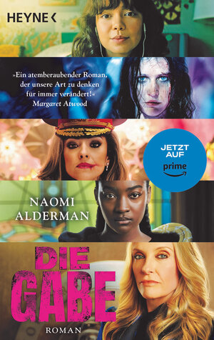Buchcover Die Gabe | Naomi Alderman | EAN 9783641219857 | ISBN 3-641-21985-X | ISBN 978-3-641-21985-7