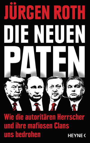 Buchcover Die neuen Paten | Jürgen Roth | EAN 9783641220518 | ISBN 3-641-22051-3 | ISBN 978-3-641-22051-8