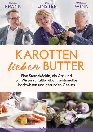 Buchcover Karotten lieben Butter | Gunter Frank | EAN 9783641221874 | ISBN 3-641-22187-0 | ISBN 978-3-641-22187-4
