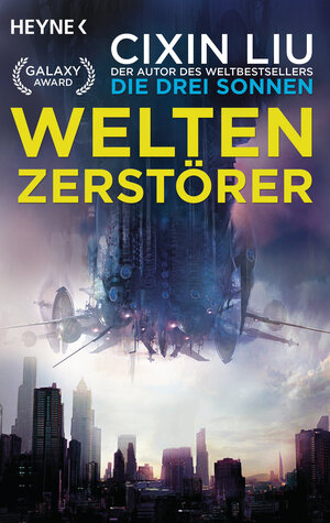 Buchcover Weltenzerstörer | Cixin Liu | EAN 9783641222666 | ISBN 3-641-22266-4 | ISBN 978-3-641-22266-6