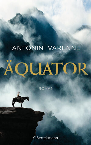 Buchcover Äquator | Antonin Varenne | EAN 9783641223717 | ISBN 3-641-22371-7 | ISBN 978-3-641-22371-7