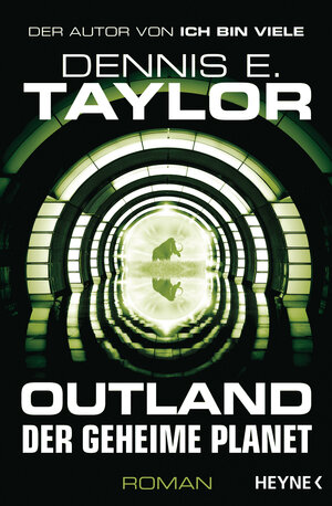 Buchcover Outland - Der geheime Planet | Dennis E. Taylor | EAN 9783641223908 | ISBN 3-641-22390-3 | ISBN 978-3-641-22390-8