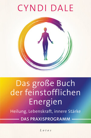Buchcover Das große Buch der feinstofflichen Energien | Cyndi Dale | EAN 9783641224912 | ISBN 3-641-22491-8 | ISBN 978-3-641-22491-2