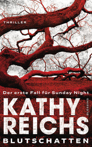 Buchcover Blutschatten | Kathy Reichs | EAN 9783641225261 | ISBN 3-641-22526-4 | ISBN 978-3-641-22526-1