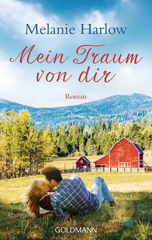 Buchcover Mein Traum von dir | Melanie Harlow | EAN 9783641225773 | ISBN 3-641-22577-9 | ISBN 978-3-641-22577-3