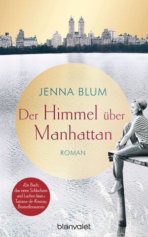 Buchcover Der Himmel über Manhattan | Jenna Blum | EAN 9783641226169 | ISBN 3-641-22616-3 | ISBN 978-3-641-22616-9