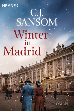 Buchcover Winter in Madrid | C. J. Sansom | EAN 9783641226503 | ISBN 3-641-22650-3 | ISBN 978-3-641-22650-3