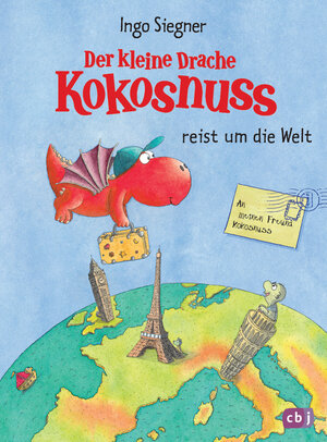 Buchcover Der kleine Drache Kokosnuss reist um die Welt | Ingo Siegner | EAN 9783641228354 | ISBN 3-641-22835-2 | ISBN 978-3-641-22835-4