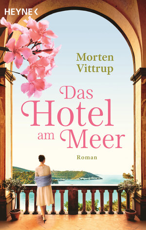 Buchcover Das Hotel am Meer | Morten Vittrup | EAN 9783641229115 | ISBN 3-641-22911-1 | ISBN 978-3-641-22911-5