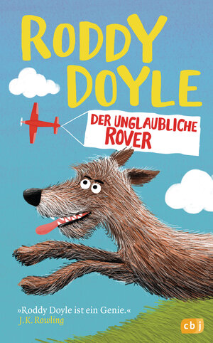 Buchcover Der unglaubliche Rover | Roddy Doyle | EAN 9783641232498 | ISBN 3-641-23249-X | ISBN 978-3-641-23249-8