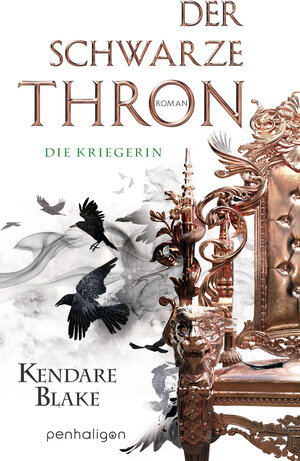 Buchcover Der Schwarze Thron 3 - Die Kriegerin | Kendare Blake | EAN 9783641232566 | ISBN 3-641-23256-2 | ISBN 978-3-641-23256-6