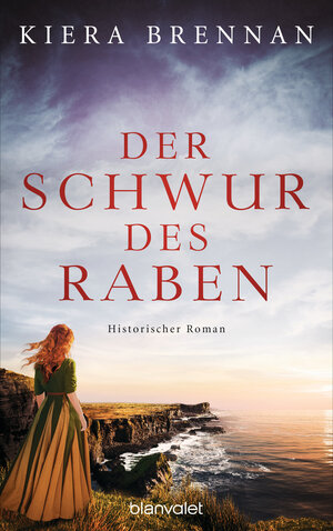 Buchcover Der Schwur des Raben | Kiera Brennan | EAN 9783641232917 | ISBN 3-641-23291-0 | ISBN 978-3-641-23291-7