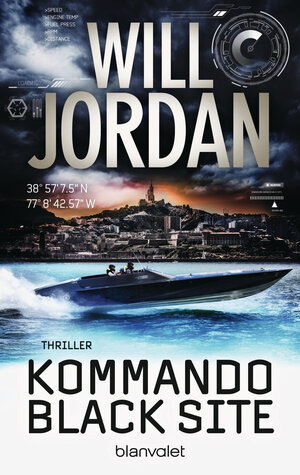 Buchcover Kommando Black Site | Will Jordan | EAN 9783641233495 | ISBN 3-641-23349-6 | ISBN 978-3-641-23349-5
