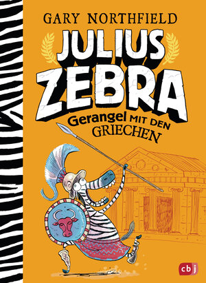 Buchcover Julius Zebra - Gerangel mit den Griechen | Gary Northfield | EAN 9783641233631 | ISBN 3-641-23363-1 | ISBN 978-3-641-23363-1