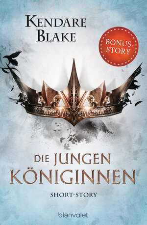 Buchcover Die jungen Königinnen | Kendare Blake | EAN 9783641234119 | ISBN 3-641-23411-5 | ISBN 978-3-641-23411-9
