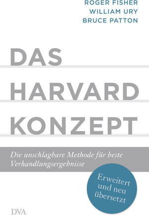 Buchcover Das Harvard-Konzept | Roger Fisher | EAN 9783641234447 | ISBN 3-641-23444-1 | ISBN 978-3-641-23444-7
