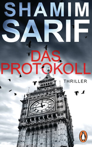 Buchcover Das Protokoll | Shamim Sarif | EAN 9783641236076 | ISBN 3-641-23607-X | ISBN 978-3-641-23607-6