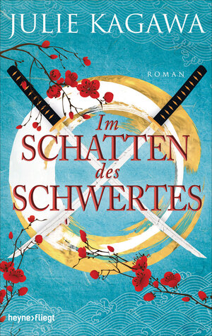 Buchcover Im Schatten des Schwertes | Julie Kagawa | EAN 9783641236472 | ISBN 3-641-23647-9 | ISBN 978-3-641-23647-2