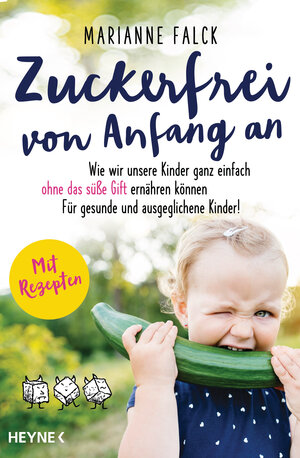 Buchcover Zuckerfrei von Anfang an | Marianne Falck | EAN 9783641237721 | ISBN 3-641-23772-6 | ISBN 978-3-641-23772-1
