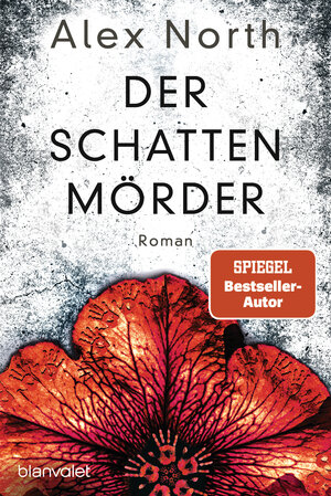 Buchcover Der Schattenmörder | Alex North | EAN 9783641240080 | ISBN 3-641-24008-5 | ISBN 978-3-641-24008-0