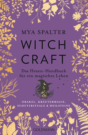 Buchcover Witchcraft | Mya Spalter | EAN 9783641241407 | ISBN 3-641-24140-5 | ISBN 978-3-641-24140-7