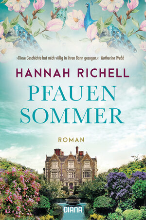 Buchcover Pfauensommer | Hannah Richell | EAN 9783641243333 | ISBN 3-641-24333-5 | ISBN 978-3-641-24333-3