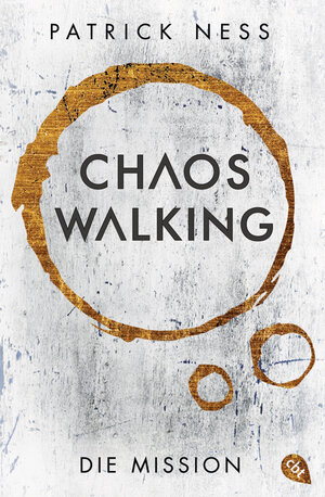 Buchcover Chaos Walking - Die Mission (E-Only) | Patrick Ness | EAN 9783641243609 | ISBN 3-641-24360-2 | ISBN 978-3-641-24360-9