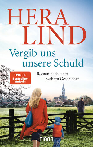 Buchcover Vergib uns unsere Schuld | Hera Lind | EAN 9783641245047 | ISBN 3-641-24504-4 | ISBN 978-3-641-24504-7