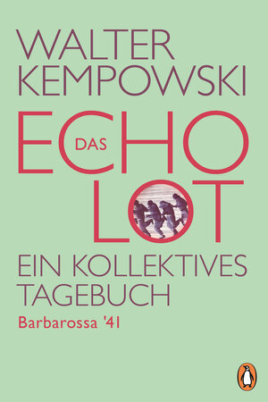 Buchcover Das Echolot - Barbarossa '41 | Walter Kempowski | EAN 9783641245115 | ISBN 3-641-24511-7 | ISBN 978-3-641-24511-5