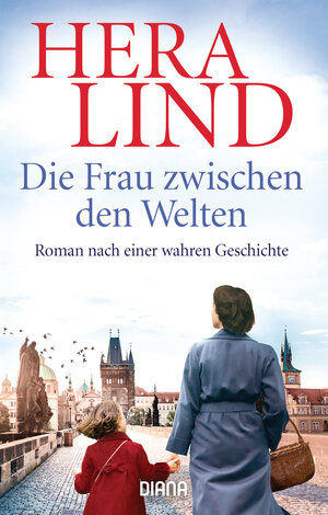 Buchcover Die Frau zwischen den Welten | Hera Lind | EAN 9783641245450 | ISBN 3-641-24545-1 | ISBN 978-3-641-24545-0