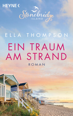 Buchcover Ein Traum am Strand - Stonebridge Island 2 | Ella Thompson | EAN 9783641245801 | ISBN 3-641-24580-X | ISBN 978-3-641-24580-1