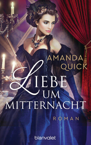 Buchcover Liebe um Mitternacht | Amanda Quick | EAN 9783641246471 | ISBN 3-641-24647-4 | ISBN 978-3-641-24647-1