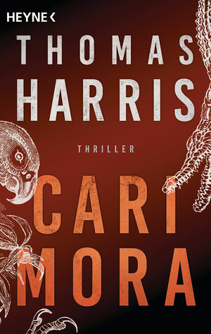 Buchcover Cari Mora | Thomas Harris | EAN 9783641247201 | ISBN 3-641-24720-9 | ISBN 978-3-641-24720-1
