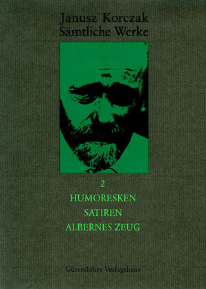 Buchcover Humoresken, Satiren, Albernes Zeug | Janusz Korczak | EAN 9783641247706 | ISBN 3-641-24770-5 | ISBN 978-3-641-24770-6