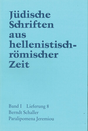 Buchcover Paralipomena Jeremiou | Berndt Schaller | EAN 9783641247928 | ISBN 3-641-24792-6 | ISBN 978-3-641-24792-8