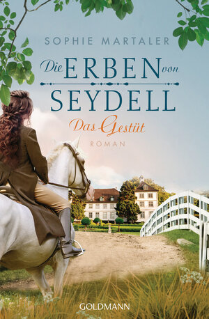 Buchcover Die Erben von Seydell - Das Gestüt | Sophie Martaler | EAN 9783641249595 | ISBN 3-641-24959-7 | ISBN 978-3-641-24959-5